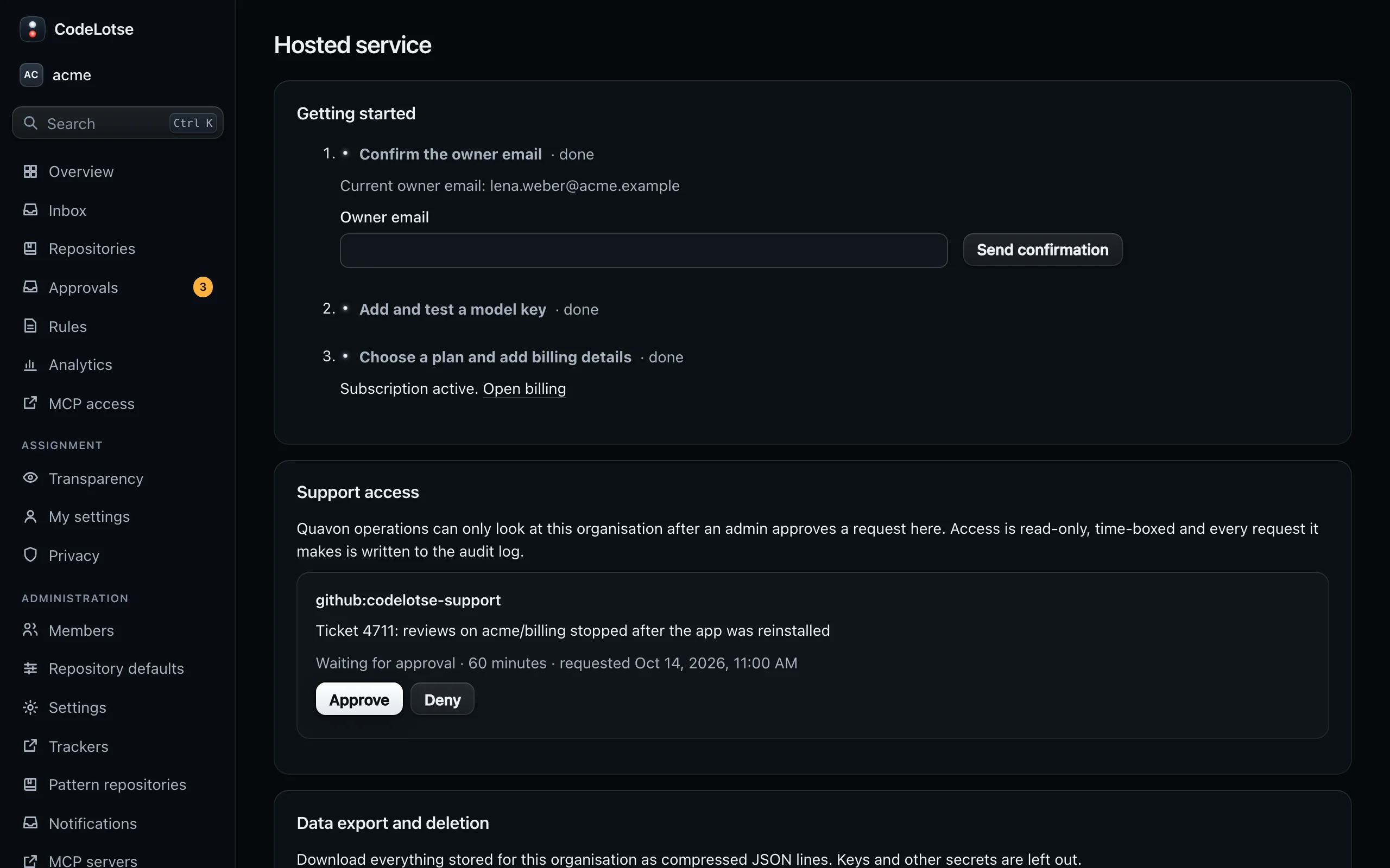 The Hosted service page with the getting started checklist, the agreements and support access